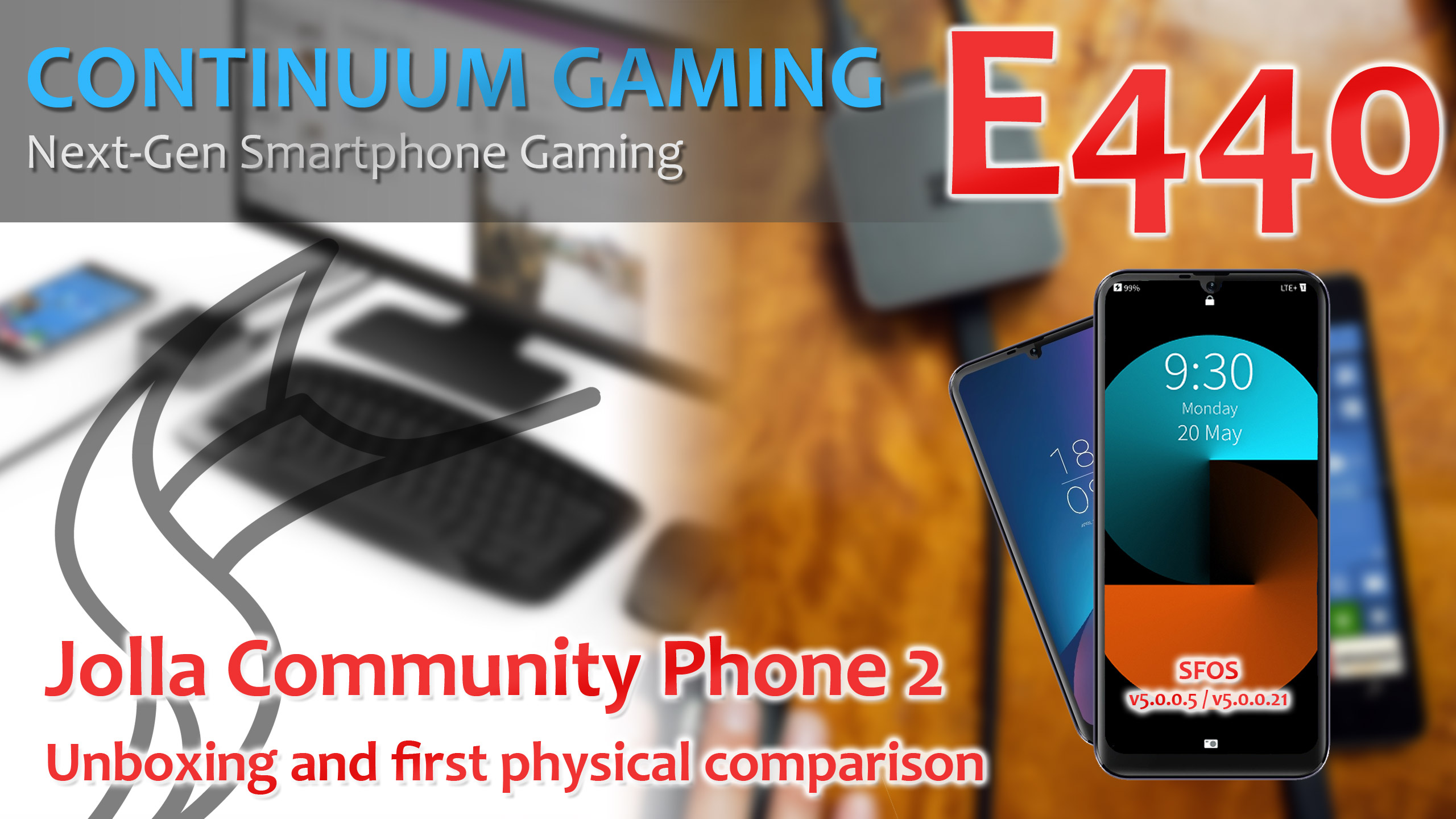 Continuum Gaming E440 - Jolla Community Phone Unboxing